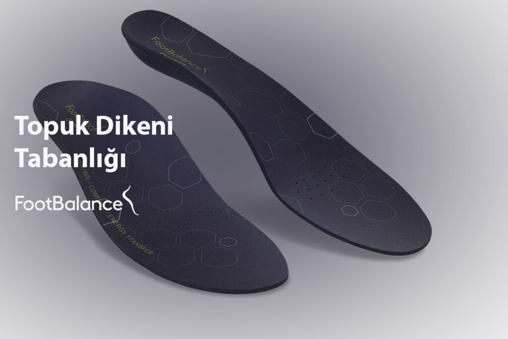 Topuk Dikeni Tabanlığı